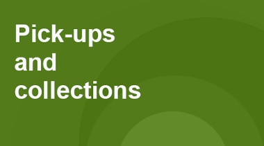 Pick-ups and Collections Button. Links To A Page Showing Organisations That Can Help.