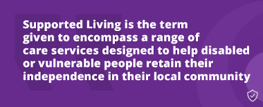 Supported Living Promotional Quote