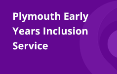 Plymouth Early Years Inclusion Service Banner