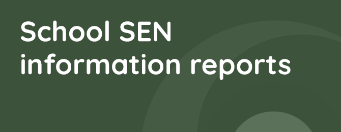 School SEN Information Report Panel