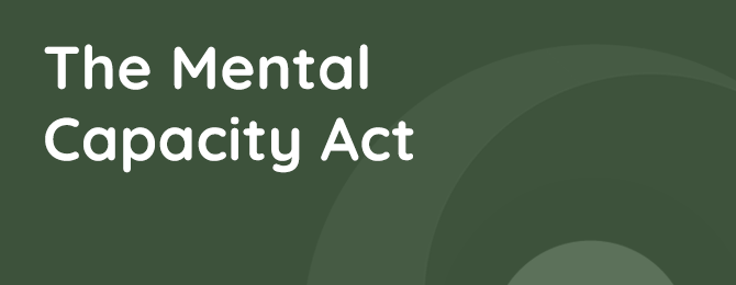 The Mental Capacity Act Panel