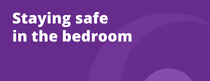 Staying Safe In The Bedroom Panel