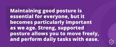 Taking Care Of Your Posture Quote