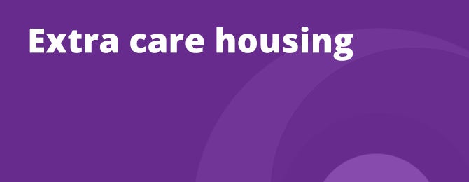 Extra Care Housing Panel